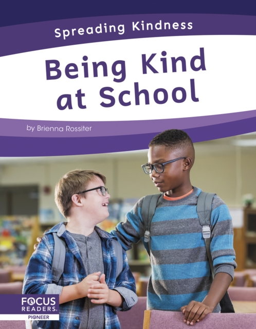 Being Kind at School - Brienna Rossiter