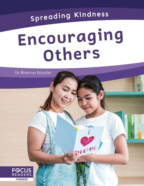 Encouraging Others - Brienna Rossiter