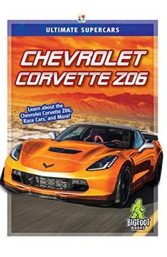Poza produsului Chevrolet Corvette Z06 - Janie Havemeyer