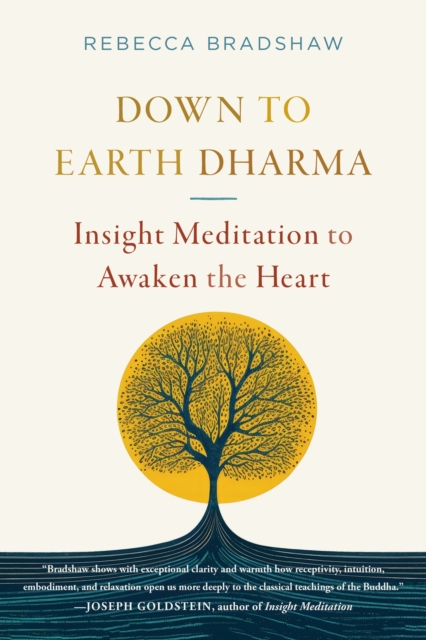 Down to Earth Dharma - Rebecca Bradshaw