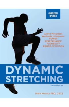 Coperta cărții 'Dynamic Stretching: Second Edition - Mark Kovacs'