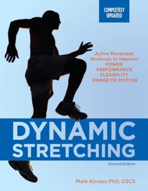 Coperta cărții 'Dynamic Stretching: Second Edition - Mark Kovacs'