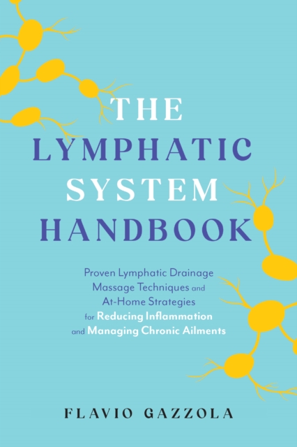 Lymphatic System Handbook - Flavio Gazzola