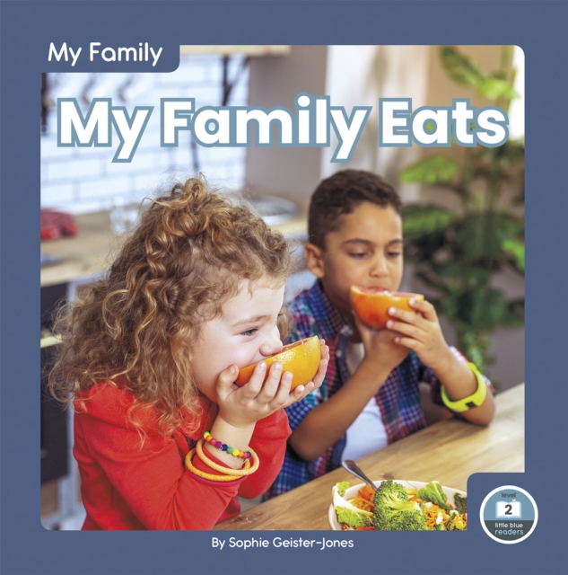 My Family Eats - Sophie Geister-jones