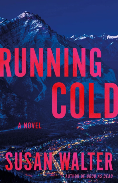 Running Cold - Susan Walter