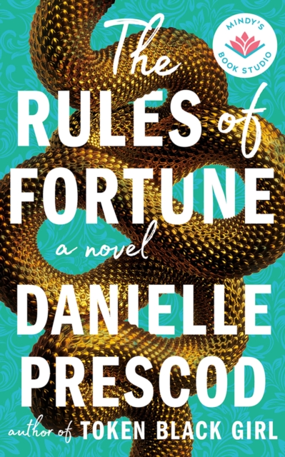 Rules of Fortune - Danielle Prescod