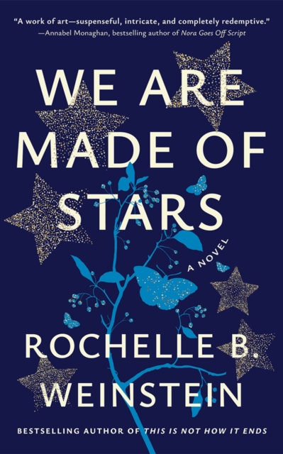 We Are Made of Stars - Rochelle B. Weinstein