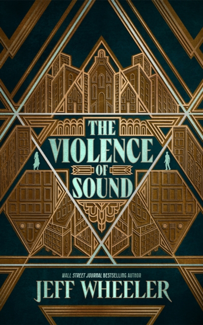 Violence of Sound - Jeff Wheeler