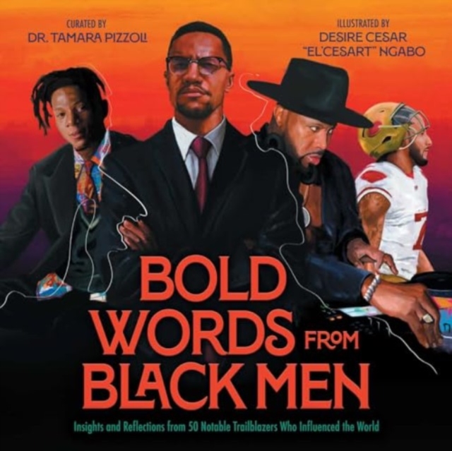 Bold Words from Black Men - Dr. Tamara Pizzoli