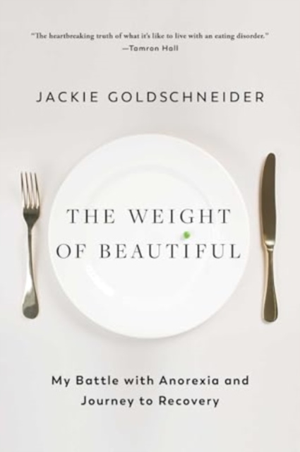 Weight of Beautiful - Jackie Goldschneider