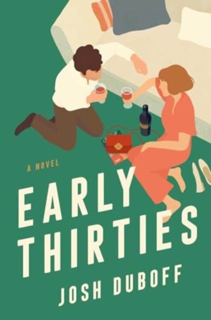 Early Thirties - Josh Duboff