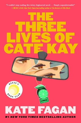 Three Lives of Cate Kay - Kate Fagan