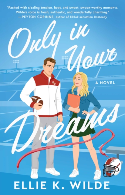 Only in Your Dreams - Ellie K Wilde