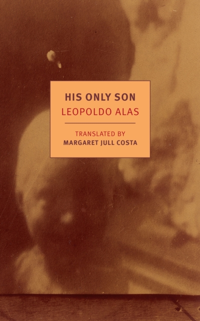 His Only Son - Leopoldo|costa Alas