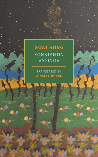 Goat Song - Konstantin|morse Vaginov