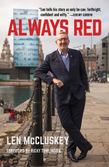 Always Red - Len Mccluskey