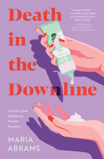 Death in the Downline - Maria Abrams