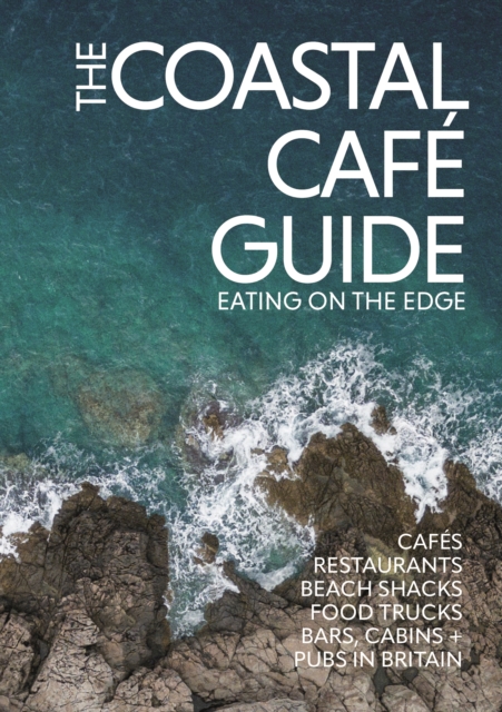 Coastal Cafe Guide - Kerry O'neill