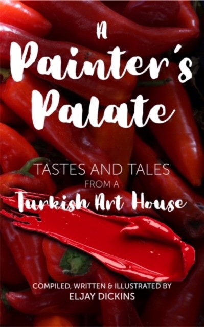 Painter's Palate - Eljay Dickins