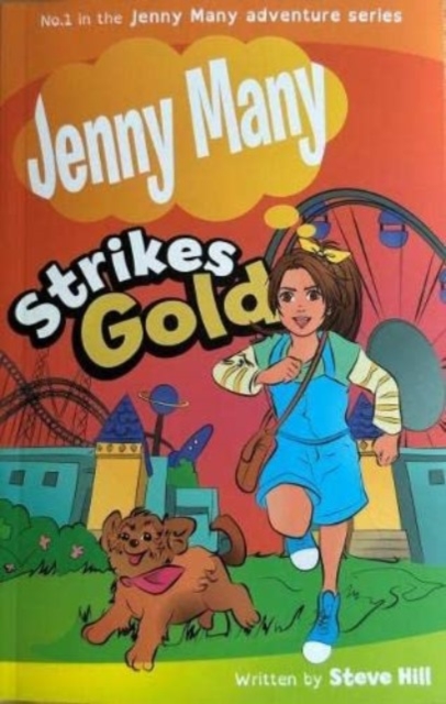 Jenny Many Strikes Gold - Steve Hill