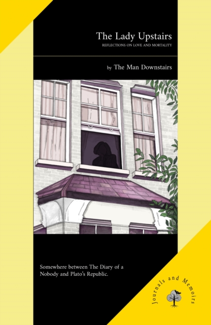 Lady Upstairs - The Man Downstairs