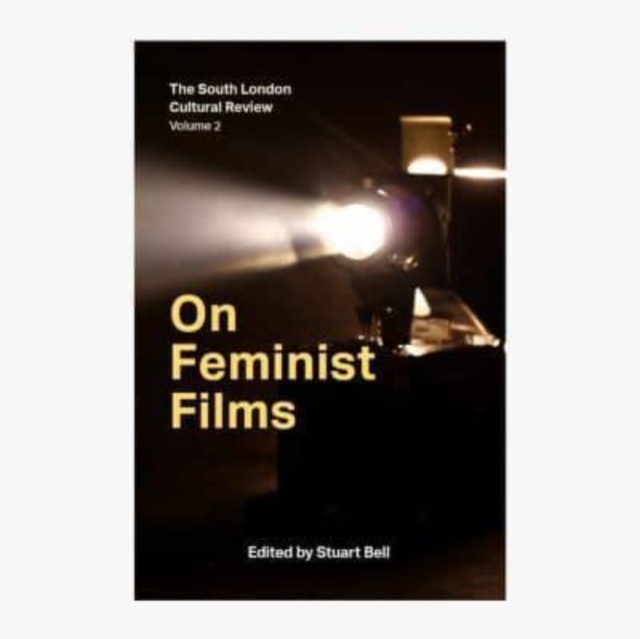 On Feminist Films - So|wei Mayer