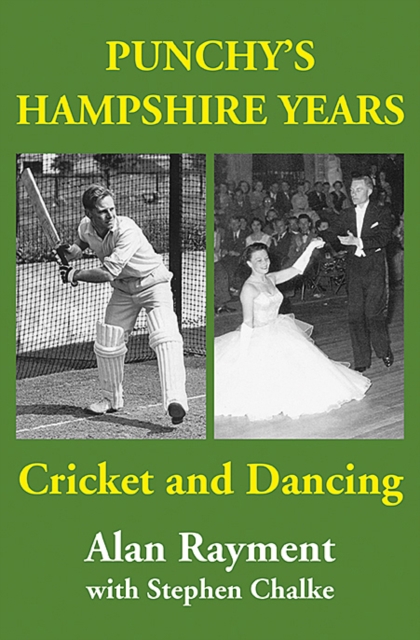 Punchy's Hampshire Years - Alan|chalke Rayment