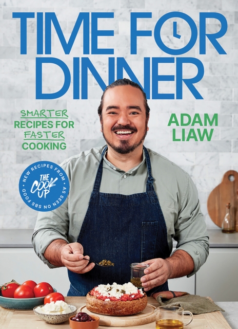 Time for Dinner - Adam Liaw