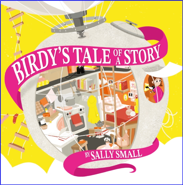 Birdy's Tale of a Story - Sally Small