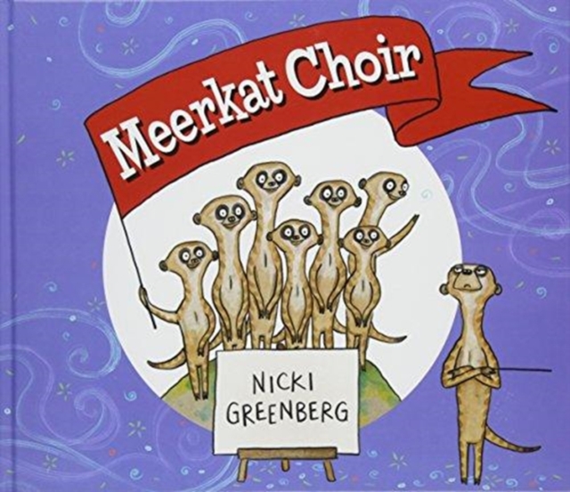Meerkat Choir - Nicki Greenberg
