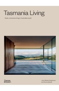 Poza produsului Tasmania Living - Joan-maree|bullock Hargreaves