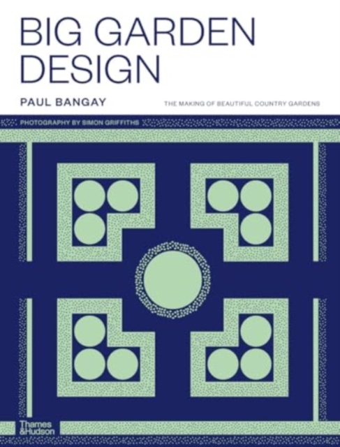 Big Garden Design - Paul Bangay