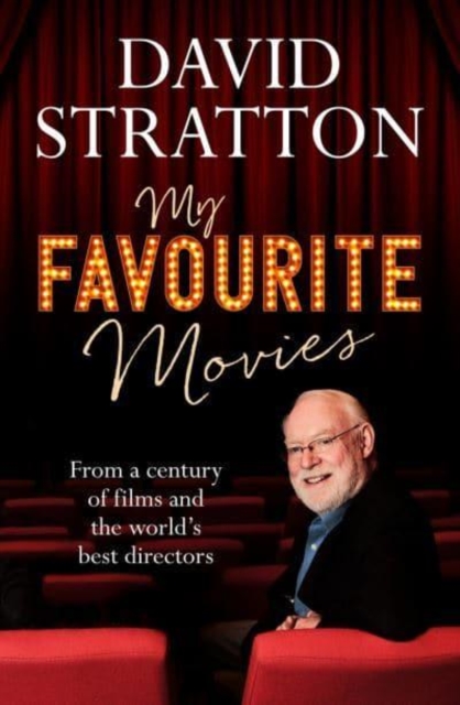 My Favourite Movies - David Stratton