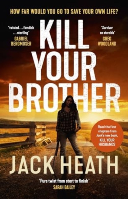 Kill Your Brother - Jack Heath