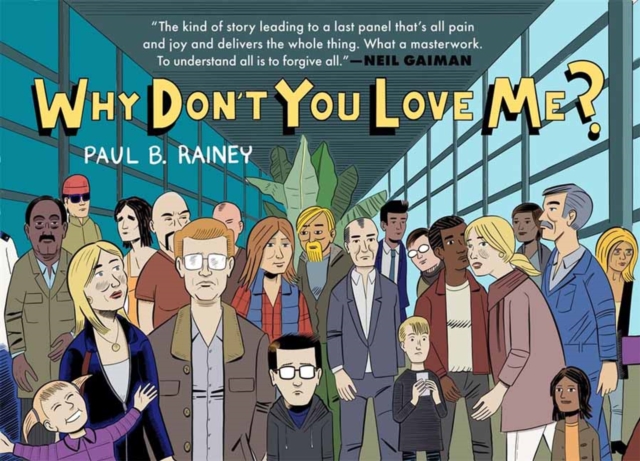 Why Don't You Love Me? - Paul B. Rainey