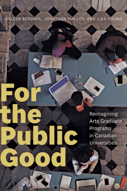 For the Public Good - Loleen|malloy Berdahl