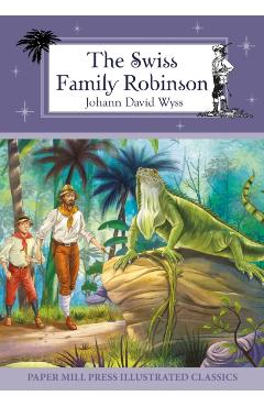 Swiss Family Robinson - Johann David Wyss