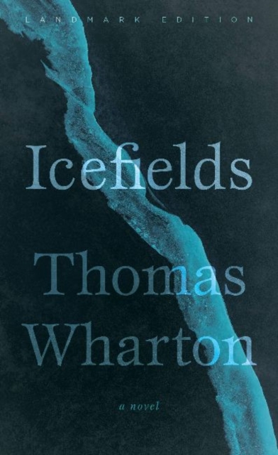Coperta cărții 'Icefields - Thomas Wharton'