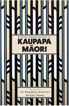 Poza produsului Critical Conversations in Kaupapa Maori - 
