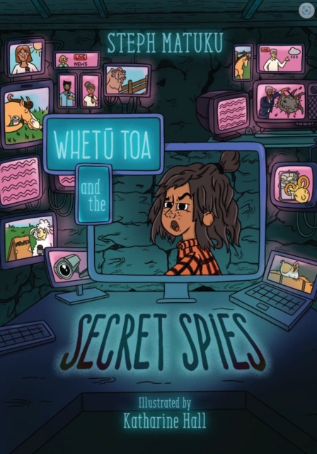 Whetu Toa and The Secret Spies - Steph Matuku