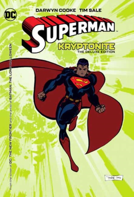 Superman: Kryptonite: The Deluxe Edition - Darwyn|sale Cooke