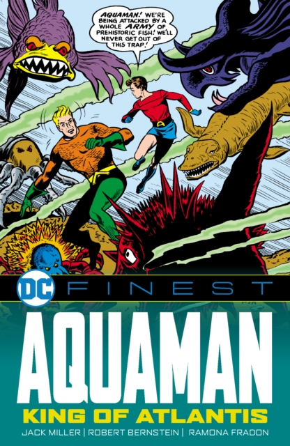 DC Finest: Aquaman: The King of Atlantis - Jack Miller