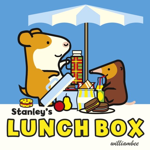 Stanley's Lunch Box - William Bee