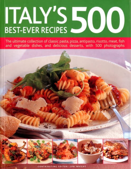 Coperta cărții 'Italy's 500 Best-ever Recipes - Jeni Wright'