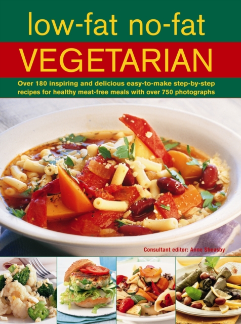 Low-fat, No-fat Vegetarian - Anne Sheasby