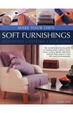Coperta cărții 'Make Your Own Soft Furnishings - Dorothy Wood'