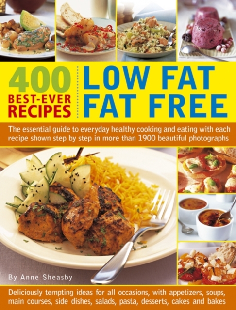 Coperta cărții '400 Low Fat Fat Free Best-ever Recipes - Anne Sheasby'