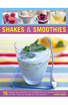 Coperta cărții 'Shakes and Smoothies - Joanna Farrow'