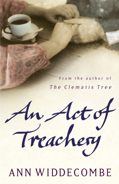 Act of Treachery - Ann Widdecombe