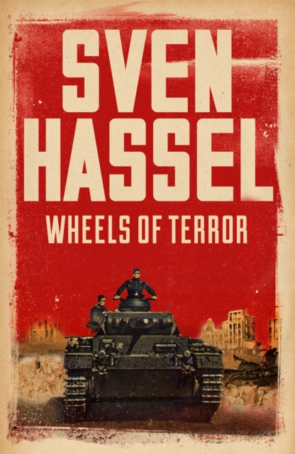 Wheels of Terror - Sven Hassel